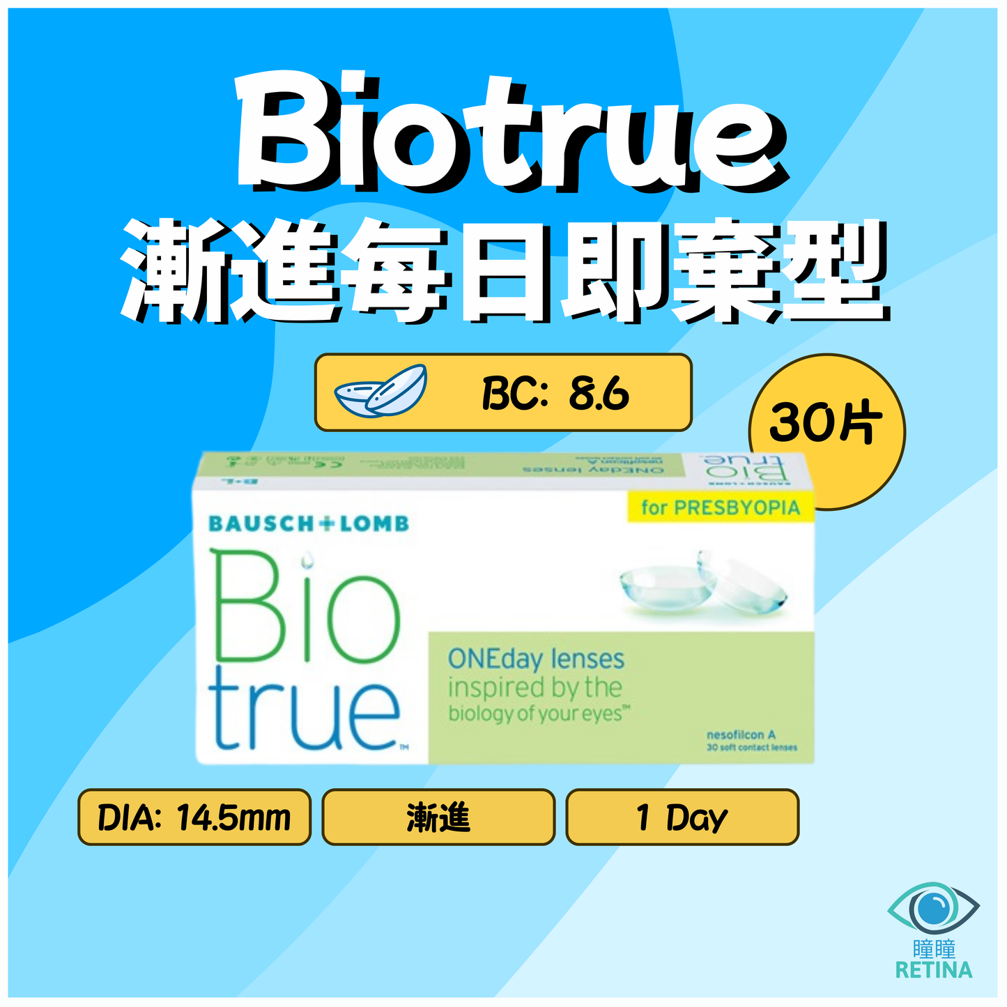Bausch & Lomb - Biotrue 1 Day For PRESBYOPIA | 30 Daily Progressive Disposable Contact Lenses